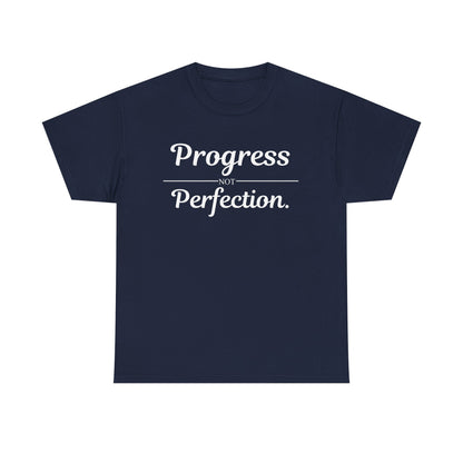 Progress Not Perfection T-Shirt
