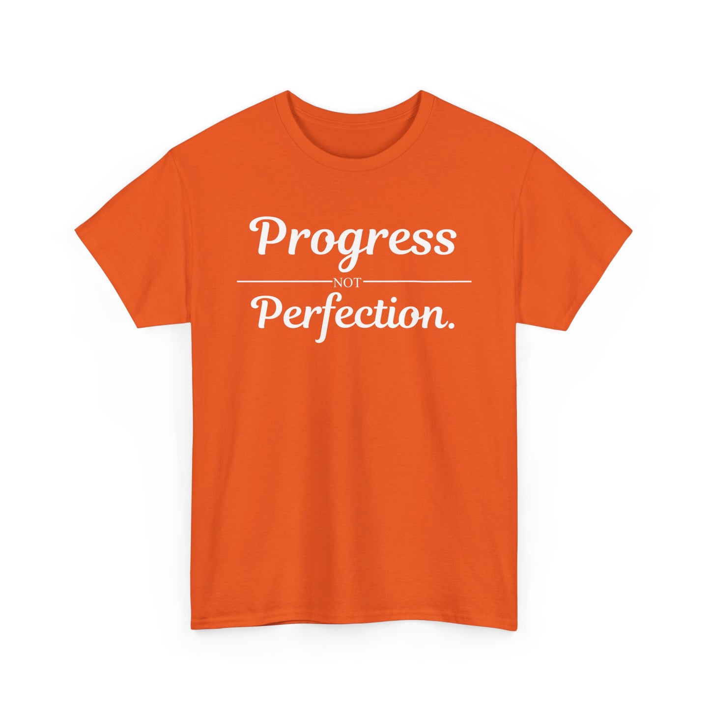 Progress Not Perfection T-Shirt