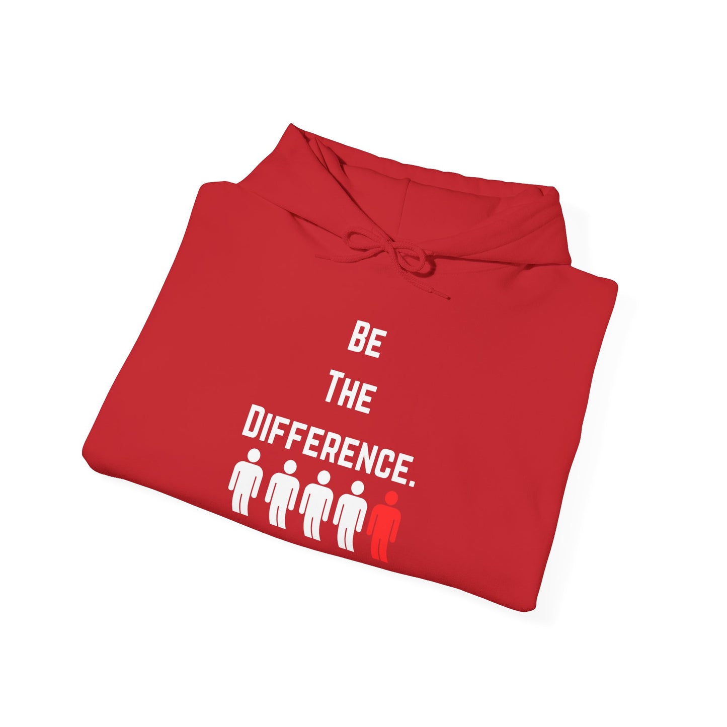 Be The Difference. Hoodie