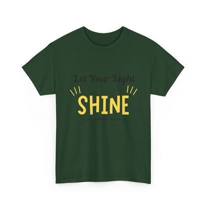 Let Your Light Shine T-Shirt