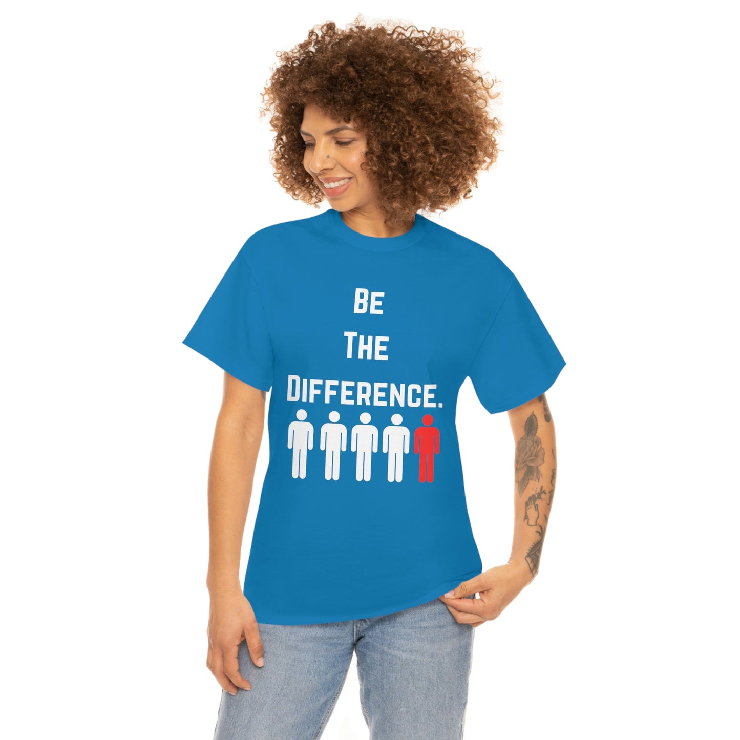 Be The Difference. T-Shirt