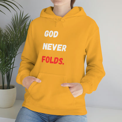 God Never Folds. Hoodie