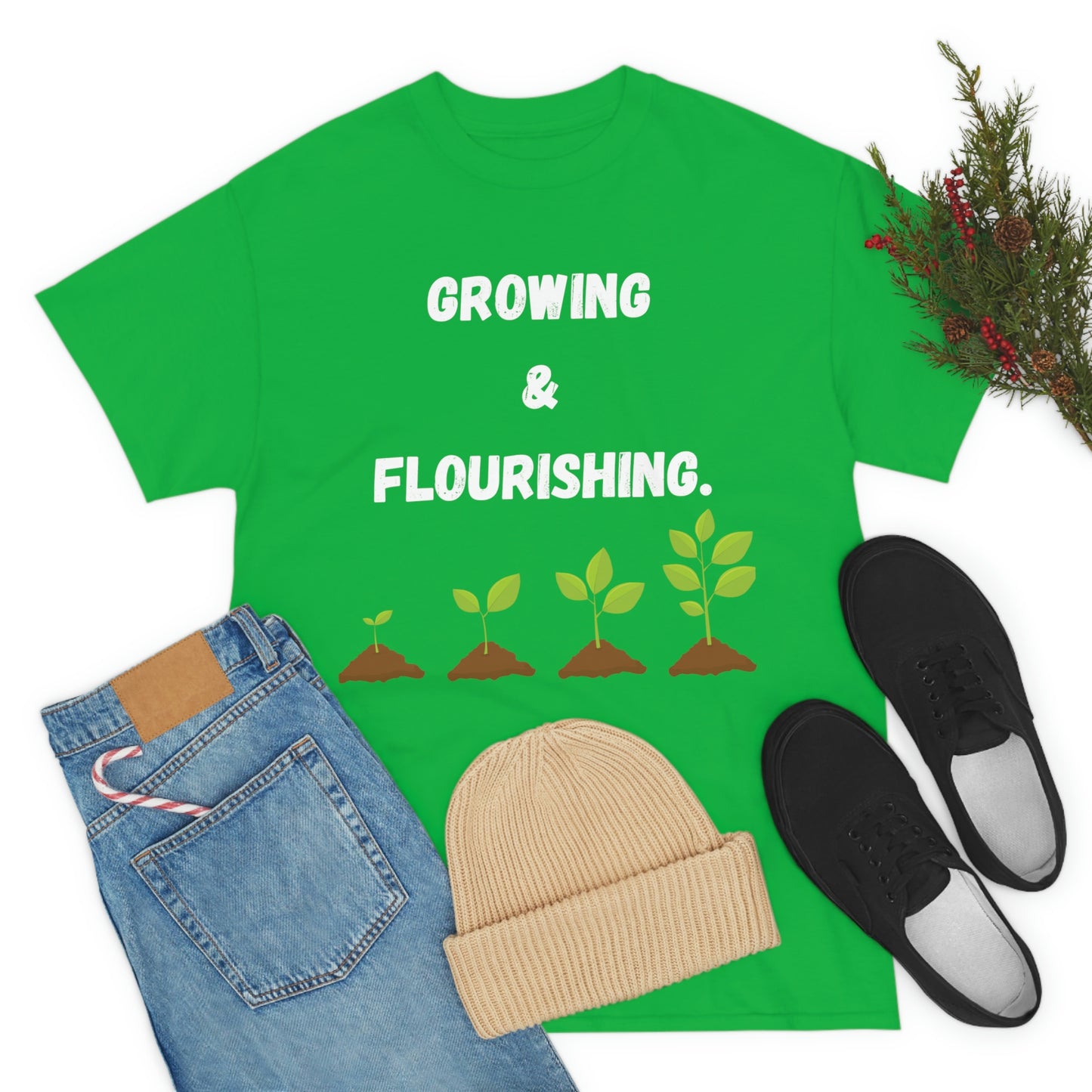 Growing & Flourishing T-Shirt