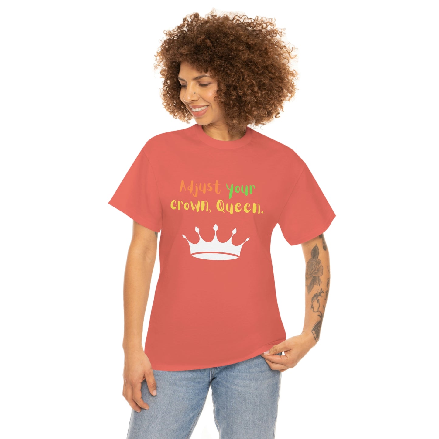 Adjust your crown, Queen T-Shirt