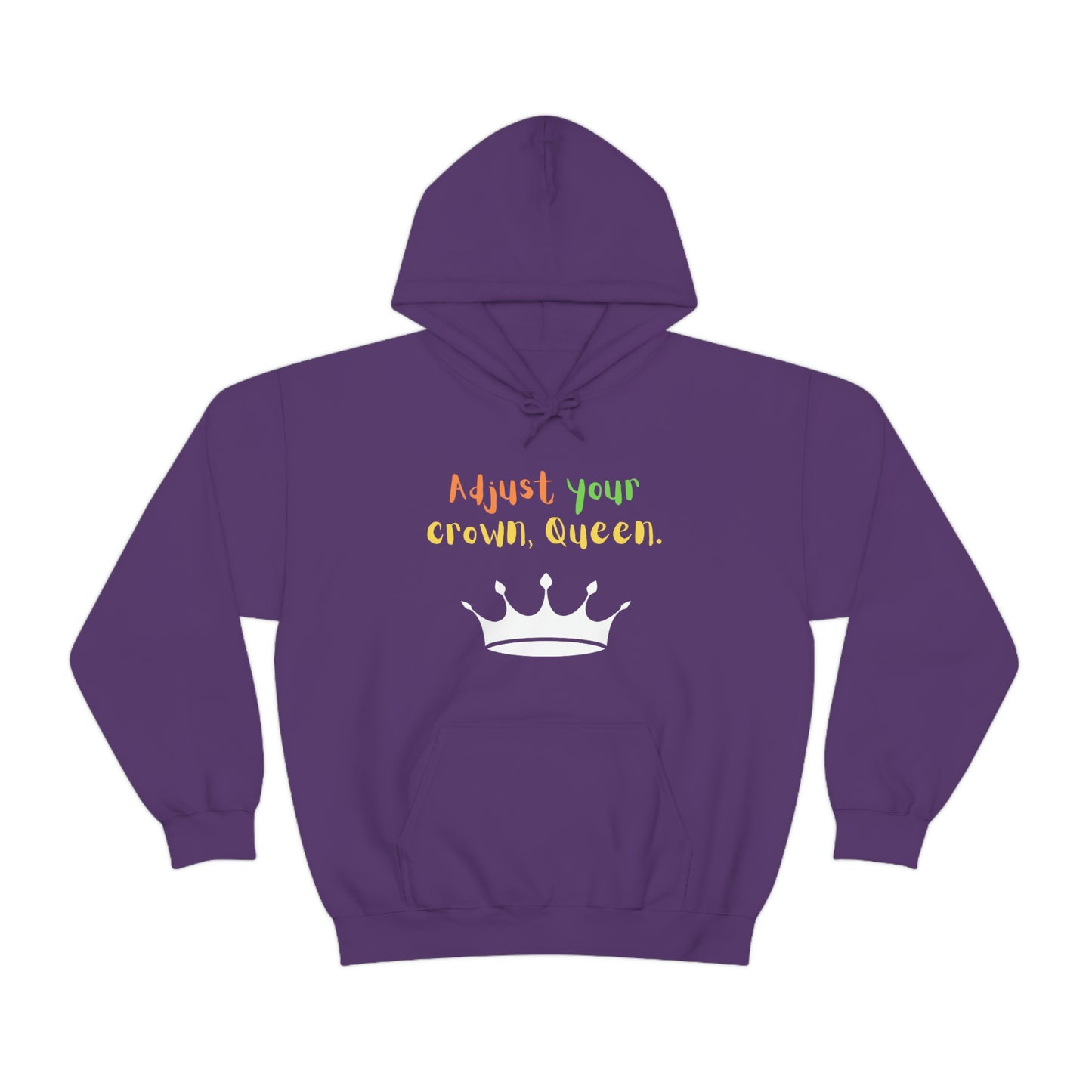 Adjust your crown, Queen. Hoodie