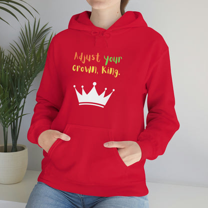 Adjust your crown, King. Hoodie