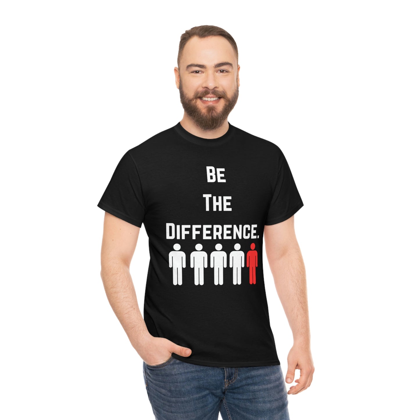 Be The Difference. T-Shirt