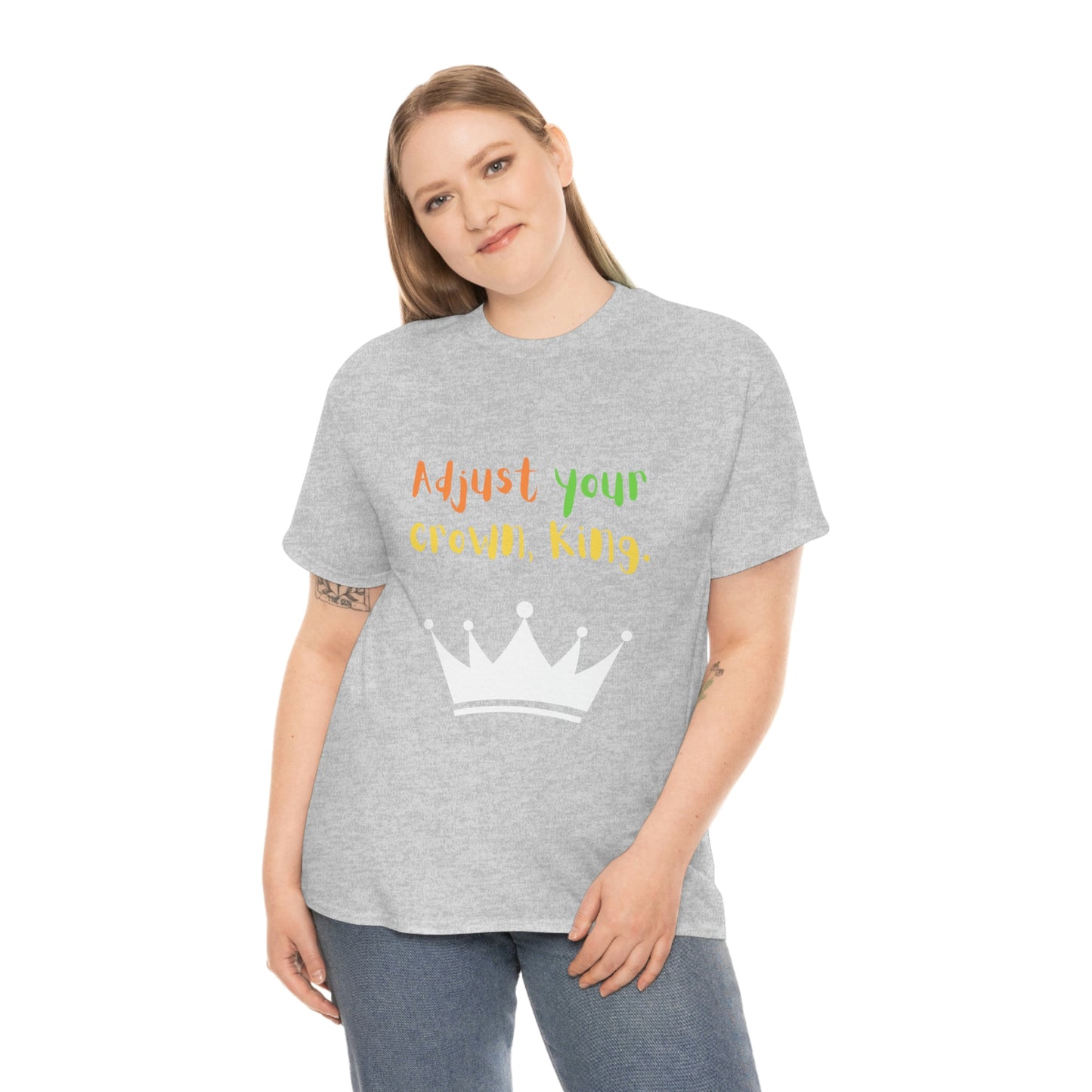 Adjust your crown, King. T-Shirt