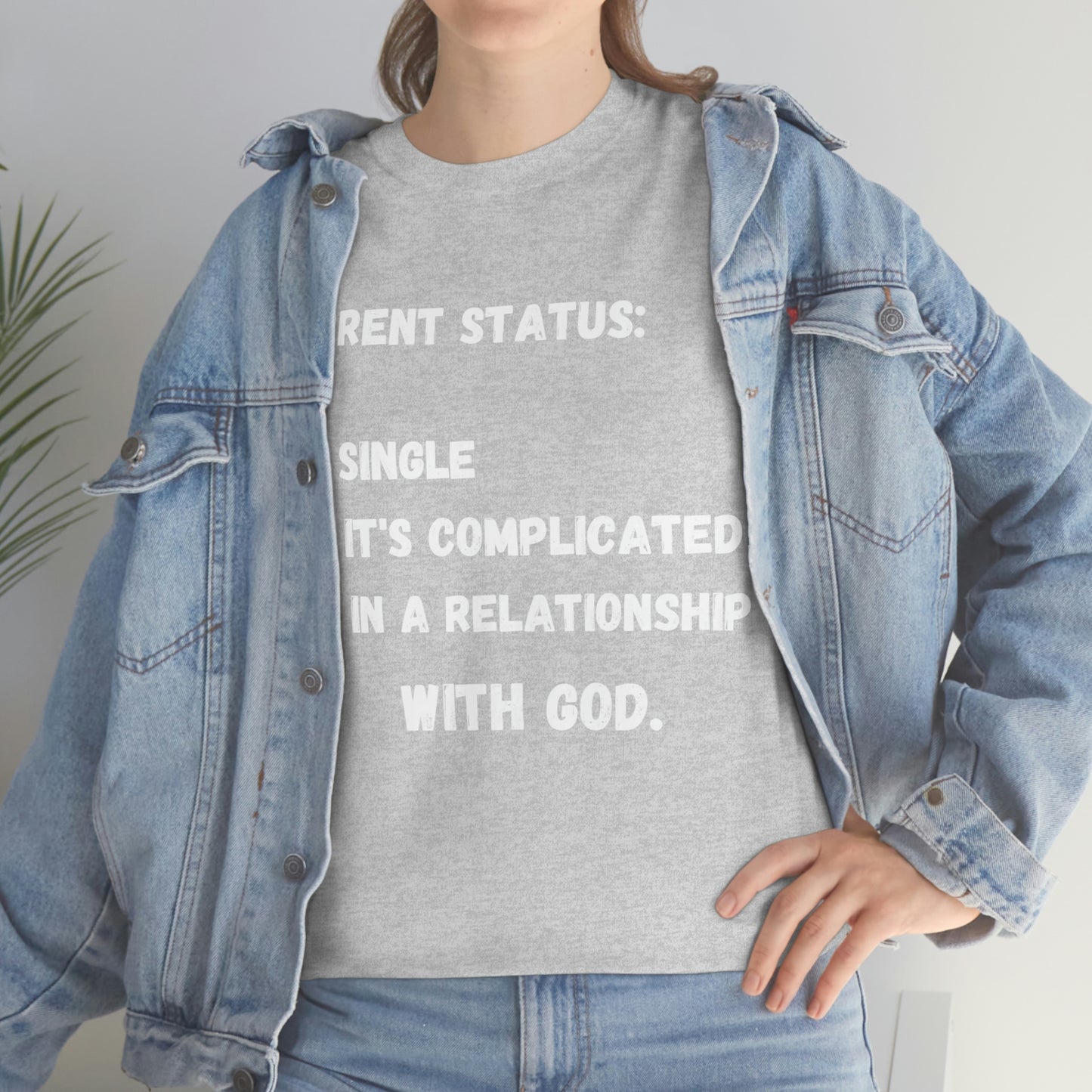 In A relationship with GOD. T-Shirt