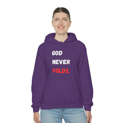 God Never Folds. Hoodie