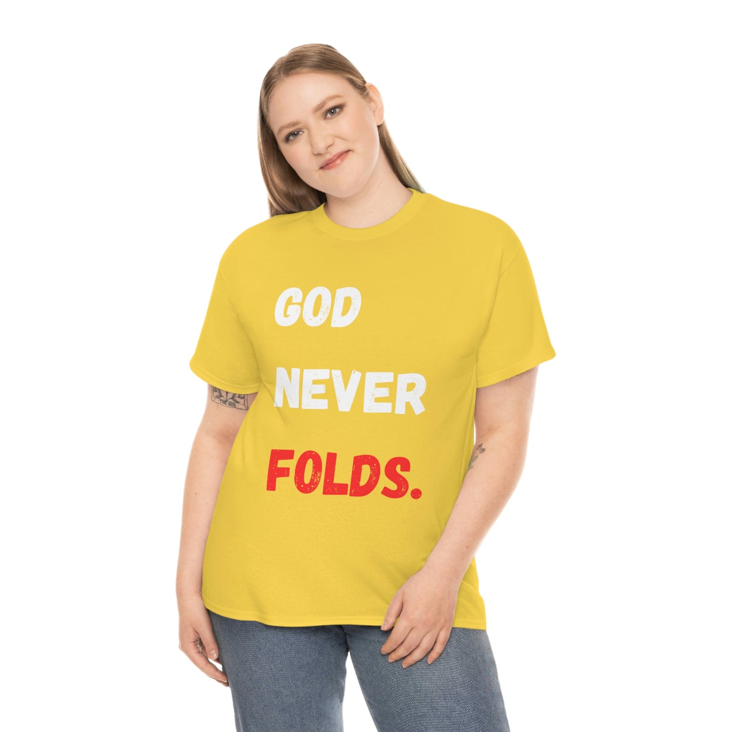 God Never Folds T-Shirt