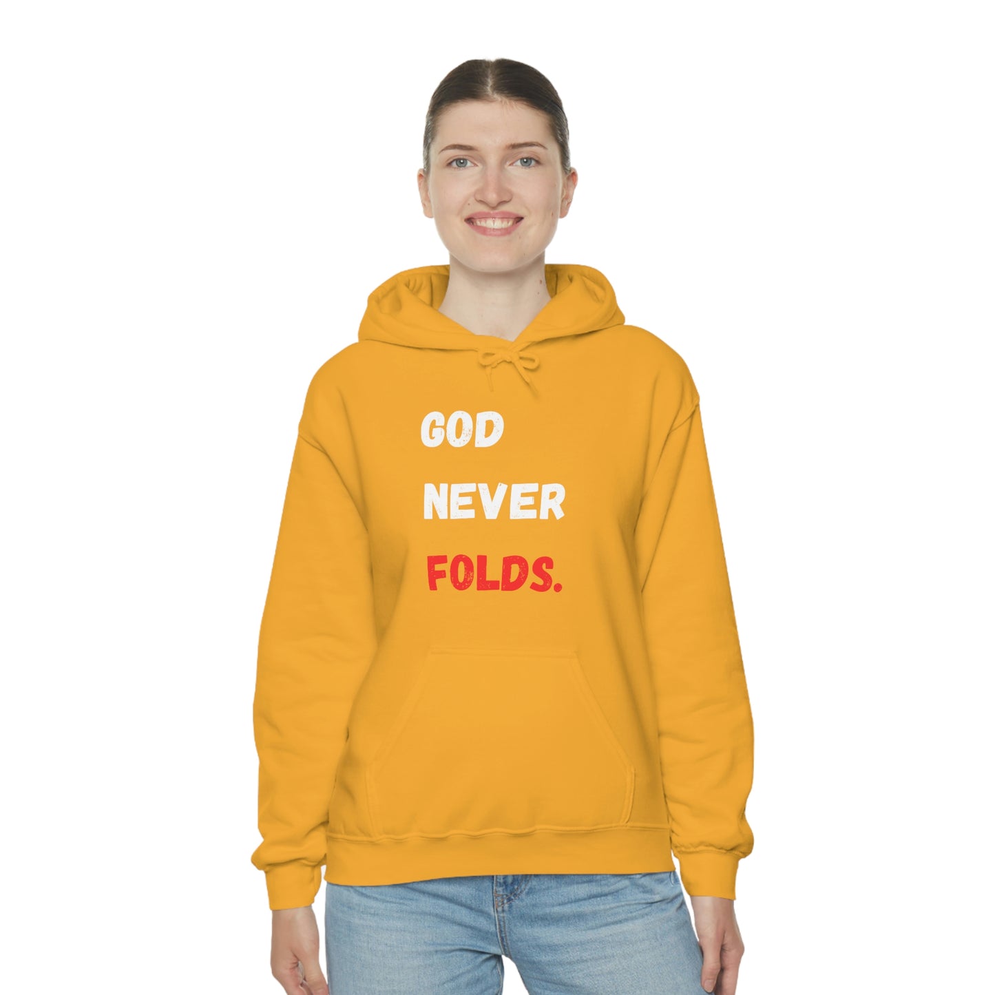 God Never Folds. Hoodie