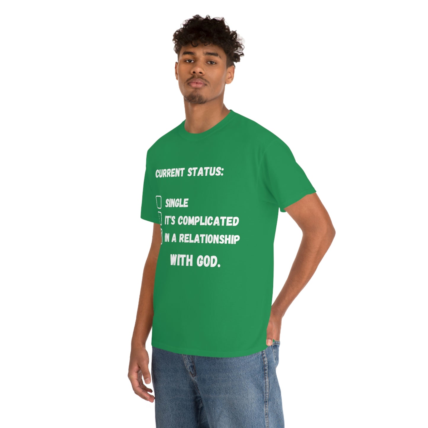 In A relationship with GOD. T-Shirt