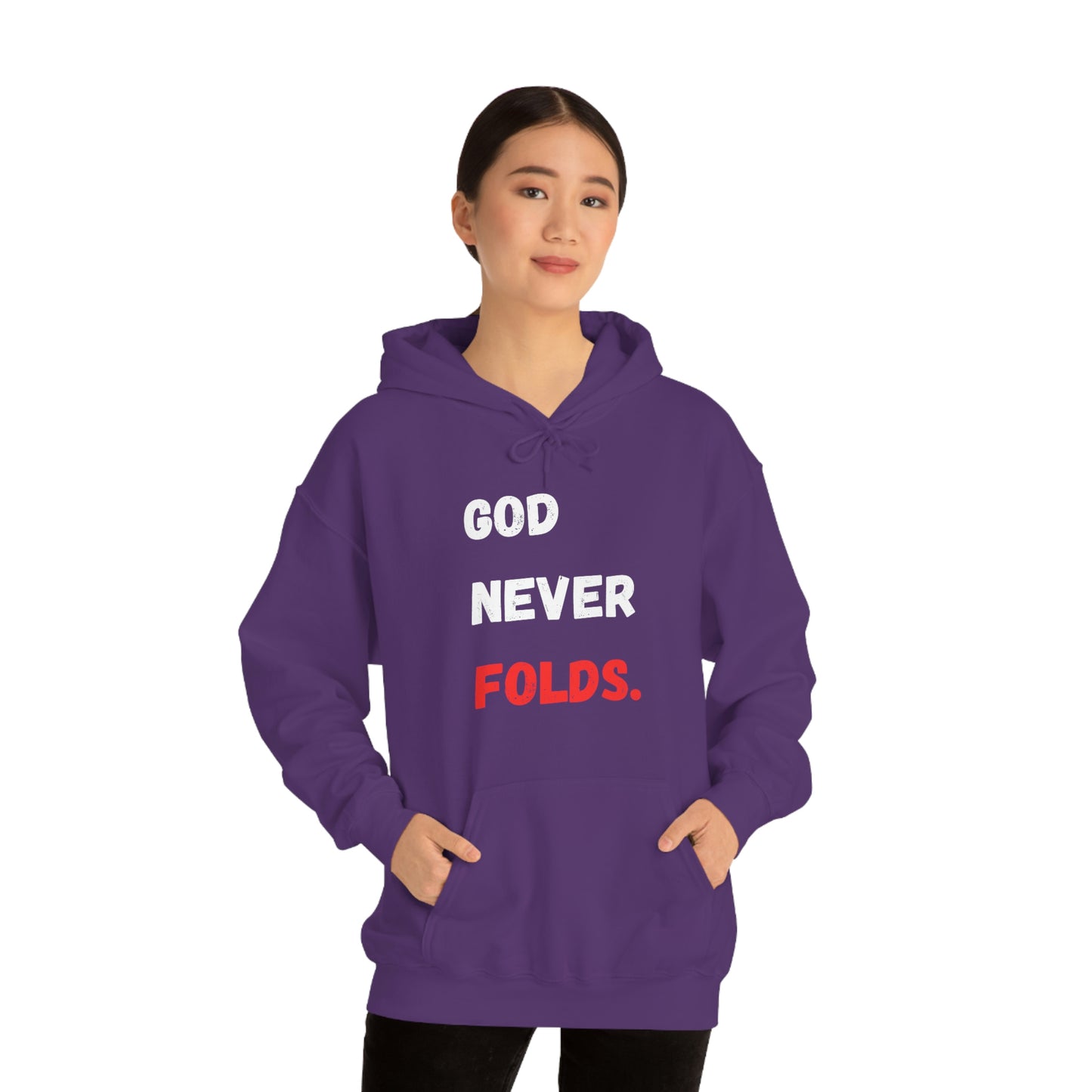 God Never Folds. Hoodie