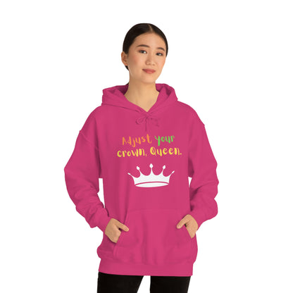 Adjust your crown, Queen. Hoodie