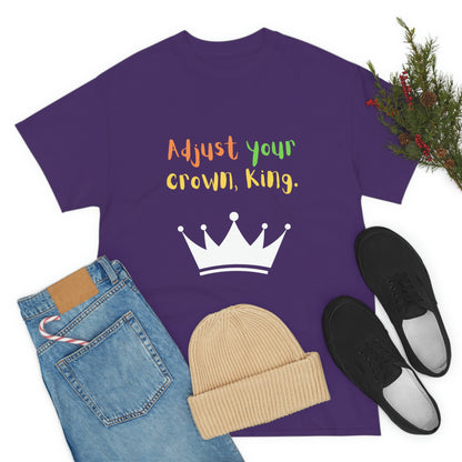 Adjust your crown, King. T-Shirt