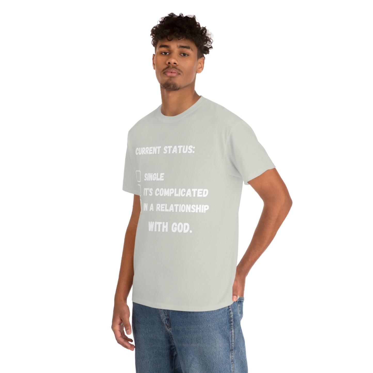 In A relationship with GOD. T-Shirt