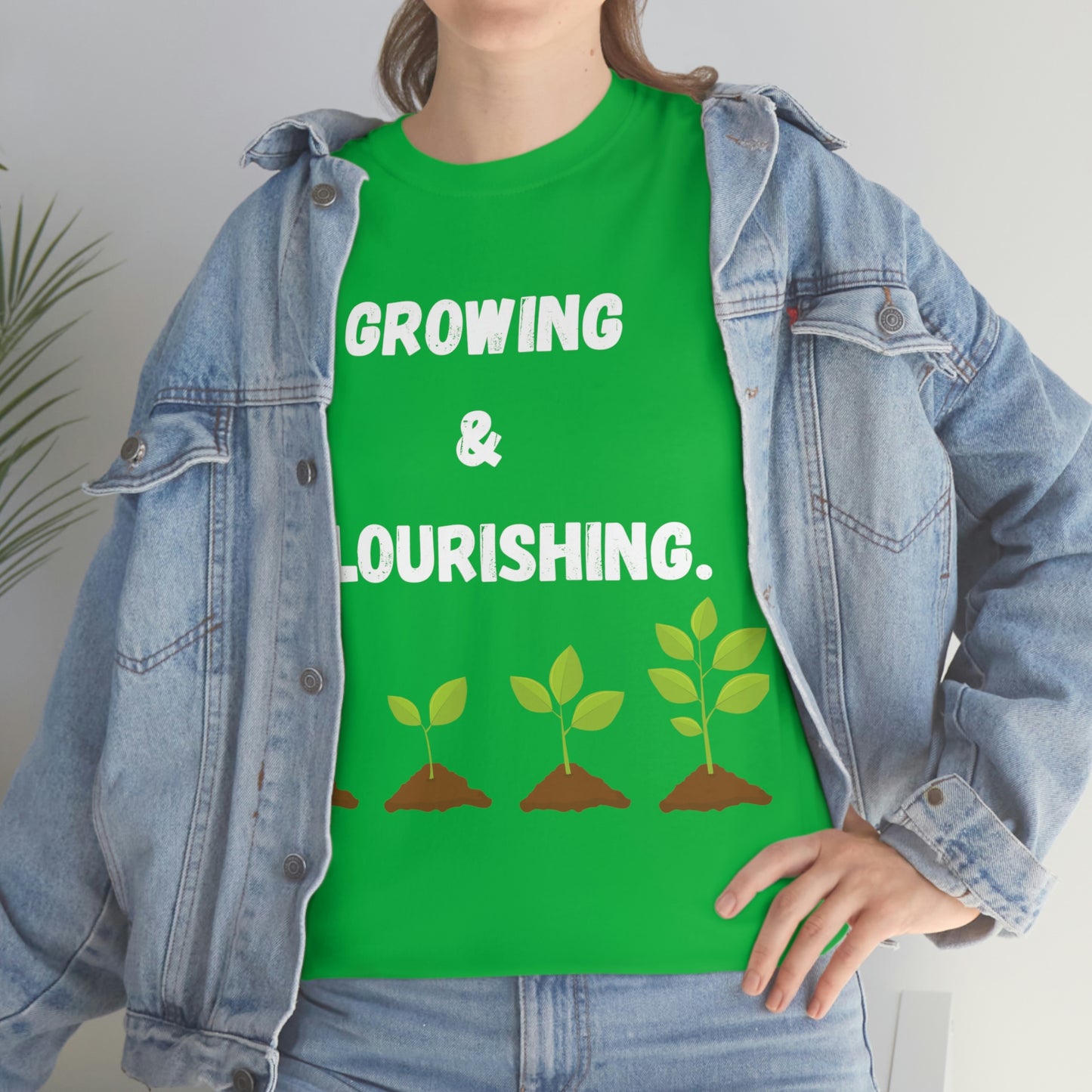 Growing & Flourishing T-Shirt