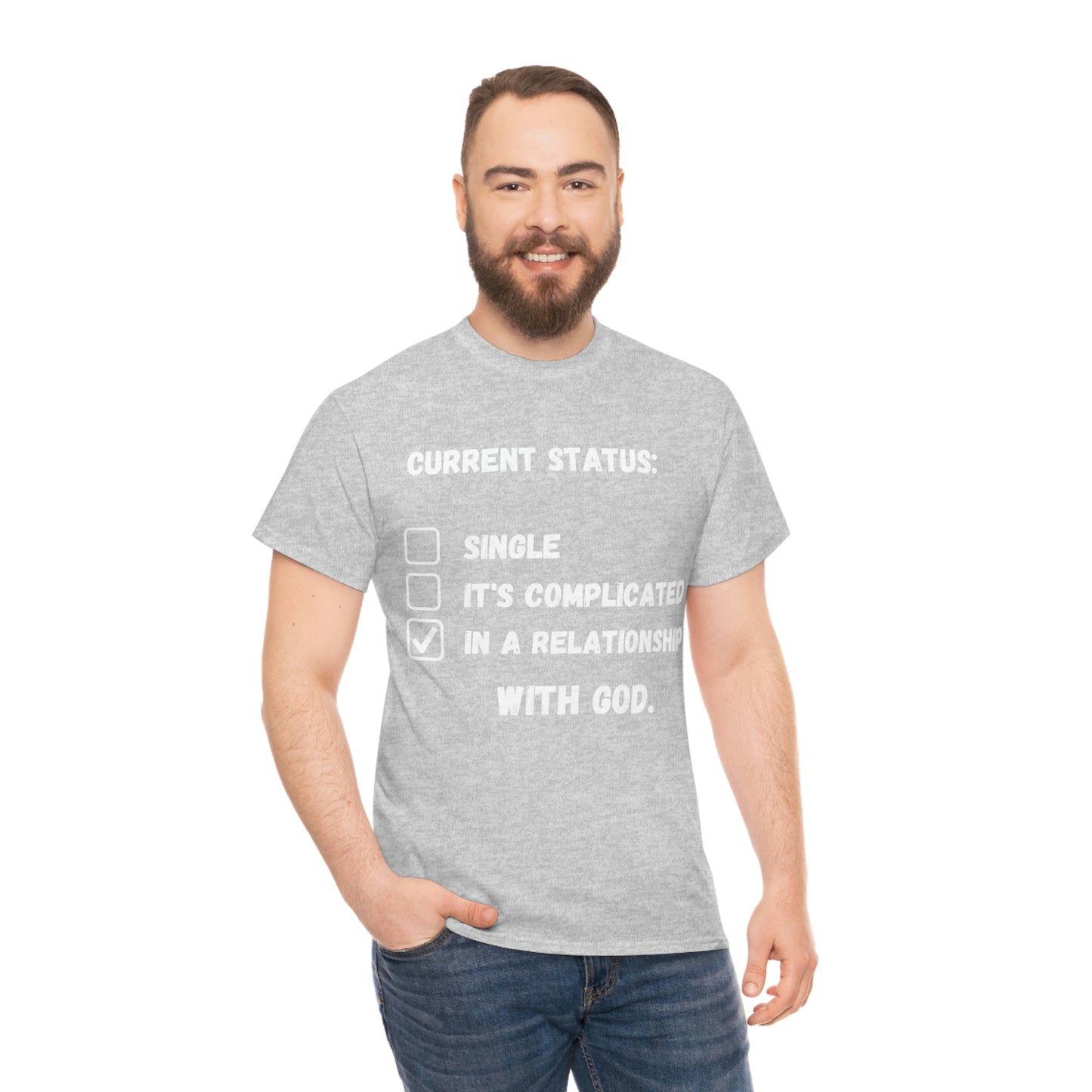 In A relationship with GOD. T-Shirt