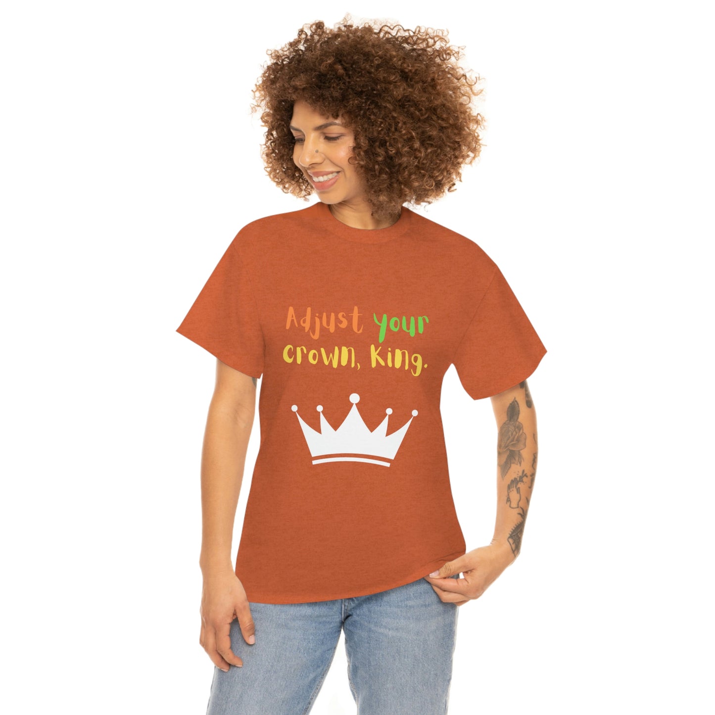 Adjust your crown, King. T-Shirt