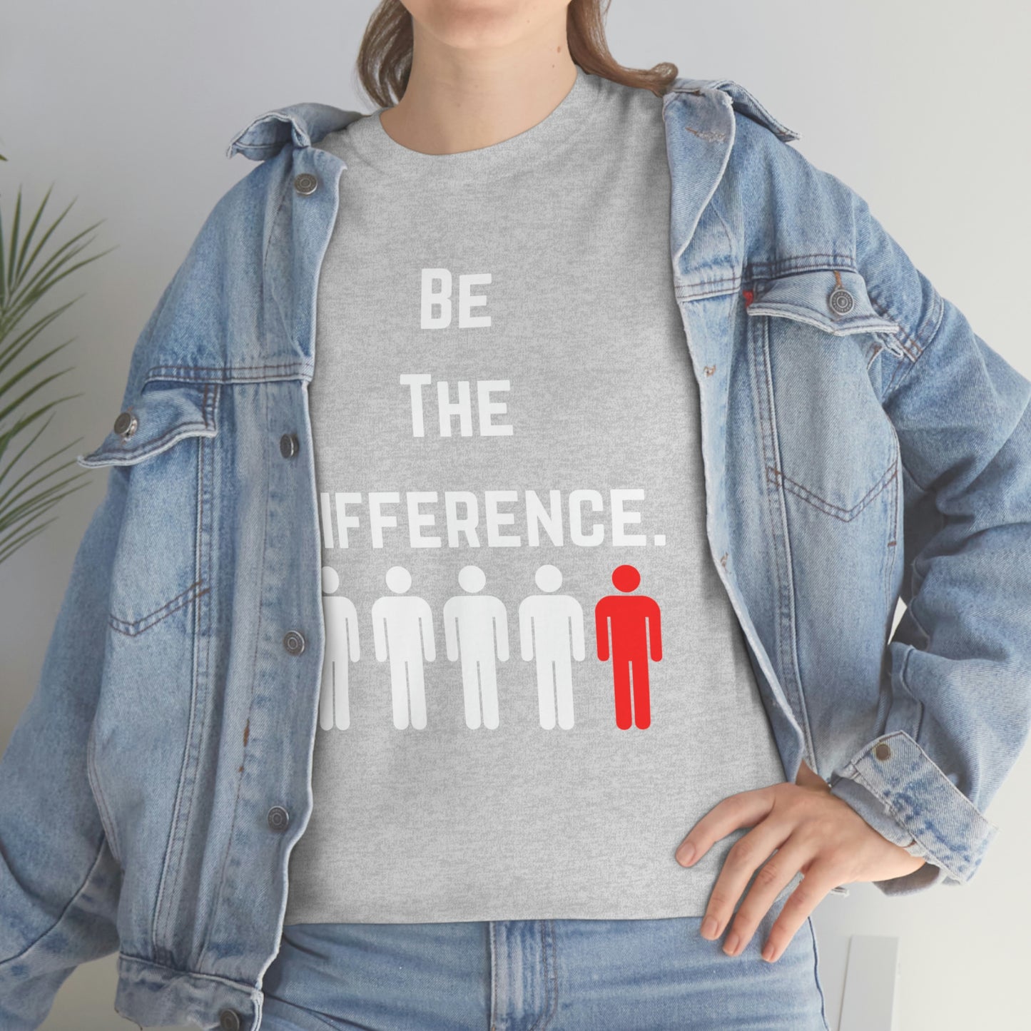 Be The Difference. T-Shirt